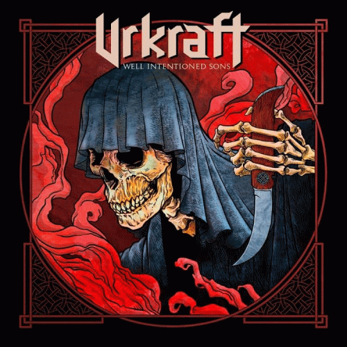 Urkraft (SWE) : Well Intentioned Sons